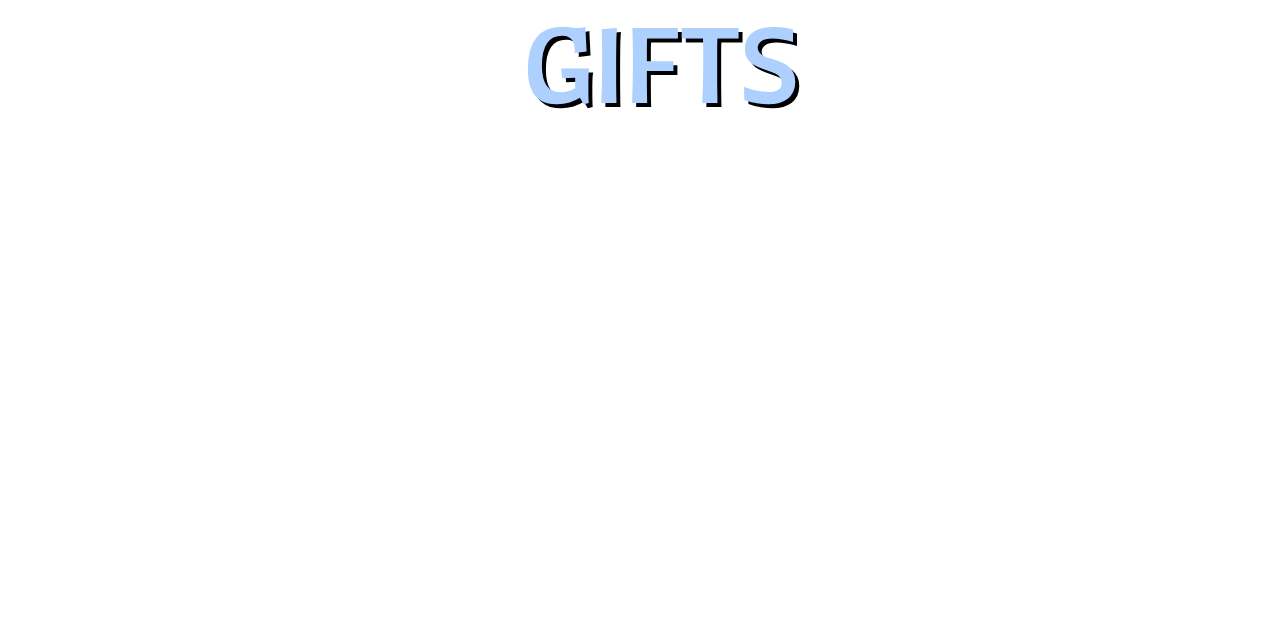 Gifts
